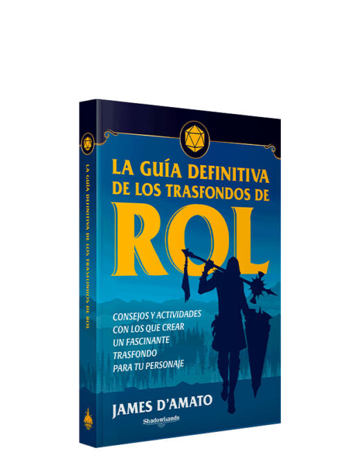 La guía definitiva de los trasfondos de rol