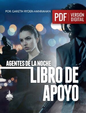 Pantalla y Libro de Apoyo de Agentes de la noche - Copia digital PDF
