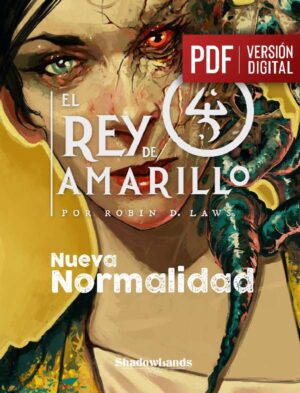 El Rey de Amarillo: Nueva Normalidad – Copia digital PDF