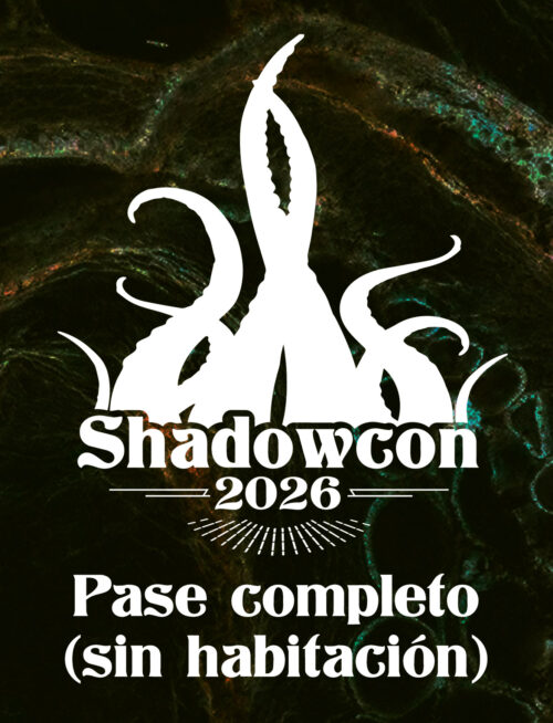 Shadowcon 2026 – Pase completo sin habitación