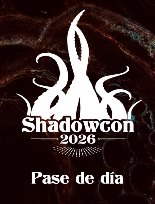 Shadowcon 2026 - Pase de día