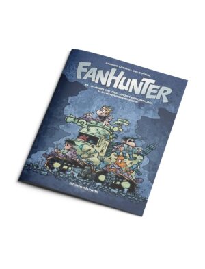 Fanhunter, el juego de rol postepicopunk y chorragrimdark - Versión FANZINE